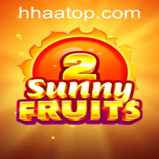 Descubra o Encanto do Jogo SunnyFruits2 e a Estratégia HHAA